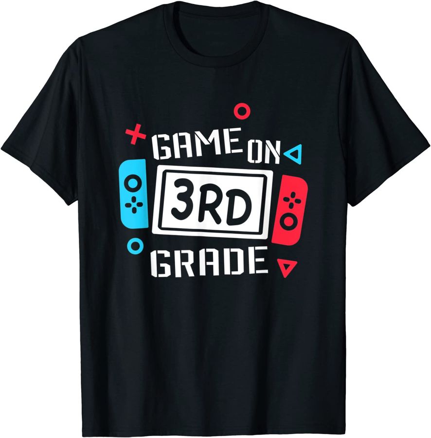 Game On 3rd Grade T Shirt Third Grade Back To School_1