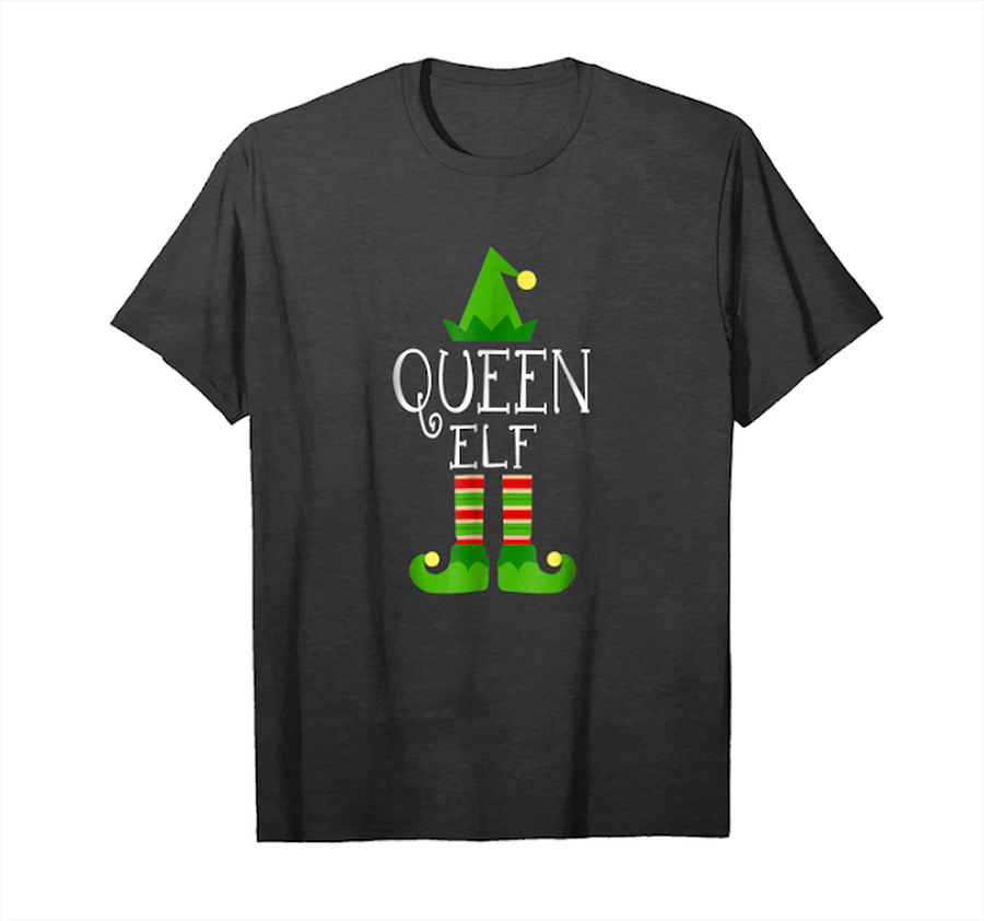 Get Now I'm The Queen Elf Matching Family Group Christmas Shirt Unisex T-Shirt.png
