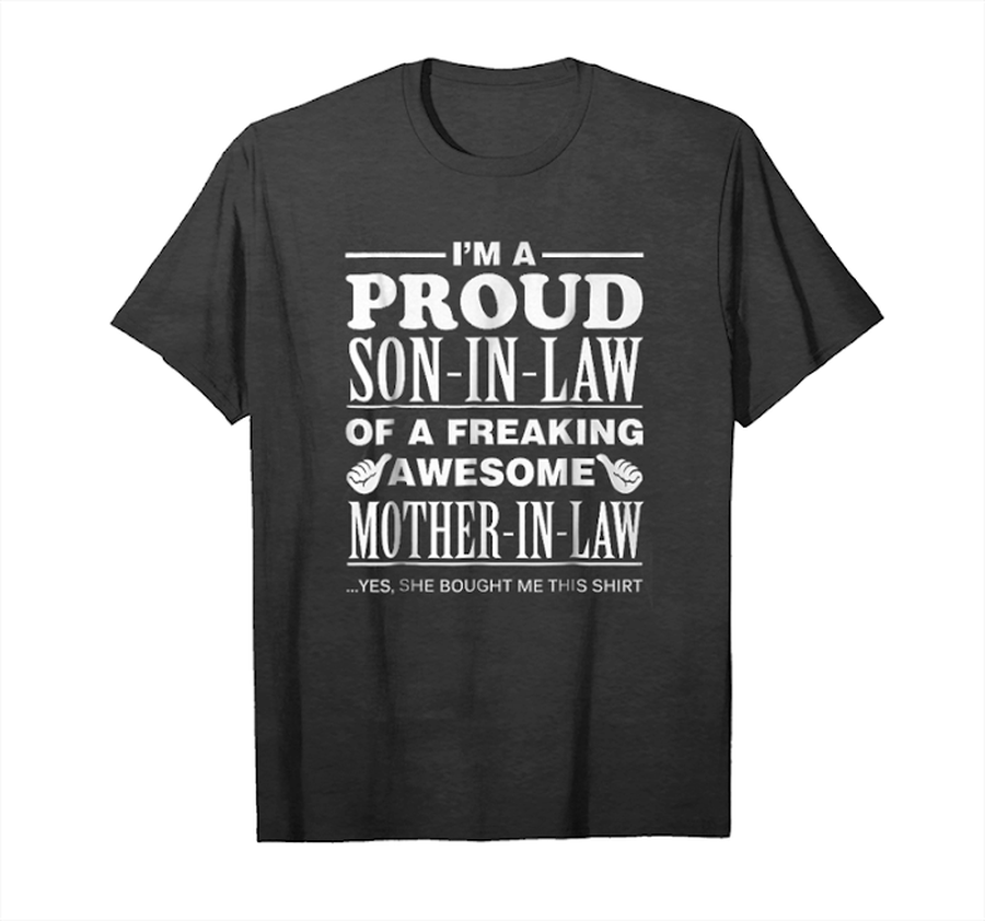 Get Now Proud Son In Law Of Mother Shirt For Men Unisex T-Shirt.png