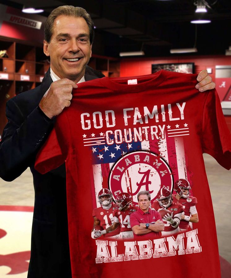 God family country – Alabama football team, America nation under God