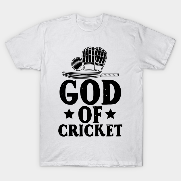 God of Cricket T-shirt, Hoodie, SweatShirt, Long Sleeve