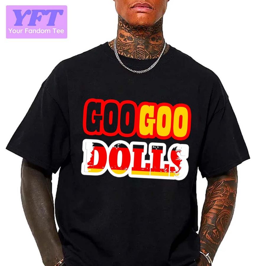 Gogon Gogon Chiffon Top Goo Goo Dolls Unisex T-Shirt