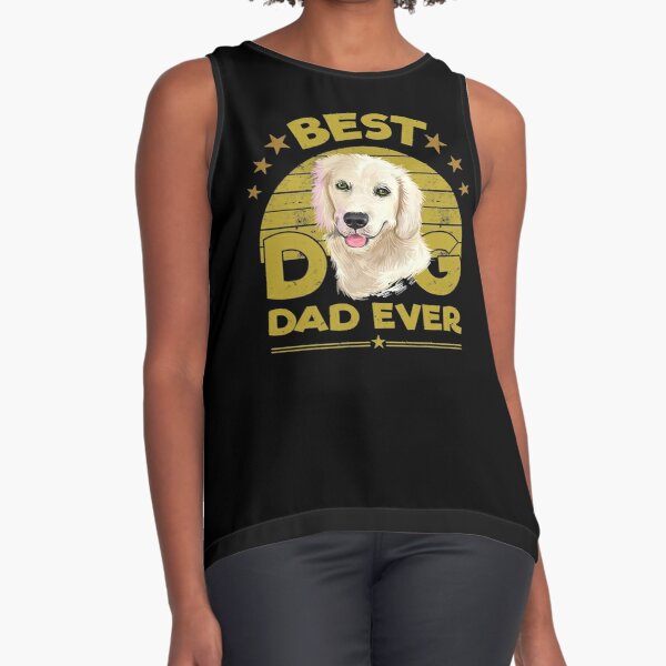 Golden Retriever Goldie Dog 365 Best Golden Retriever Dog Dad Ever For Men 242 Retrievers Sleeveless Top