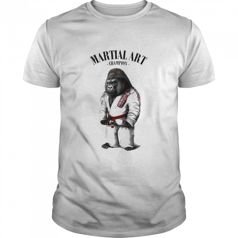 Gorilla Martial Art Champion In White Judogi Shirt, Tshirt, Hoodie, Sweatshirt, Long Sleeve, Youth, funny shirts, gift shirts, Graphic Tee