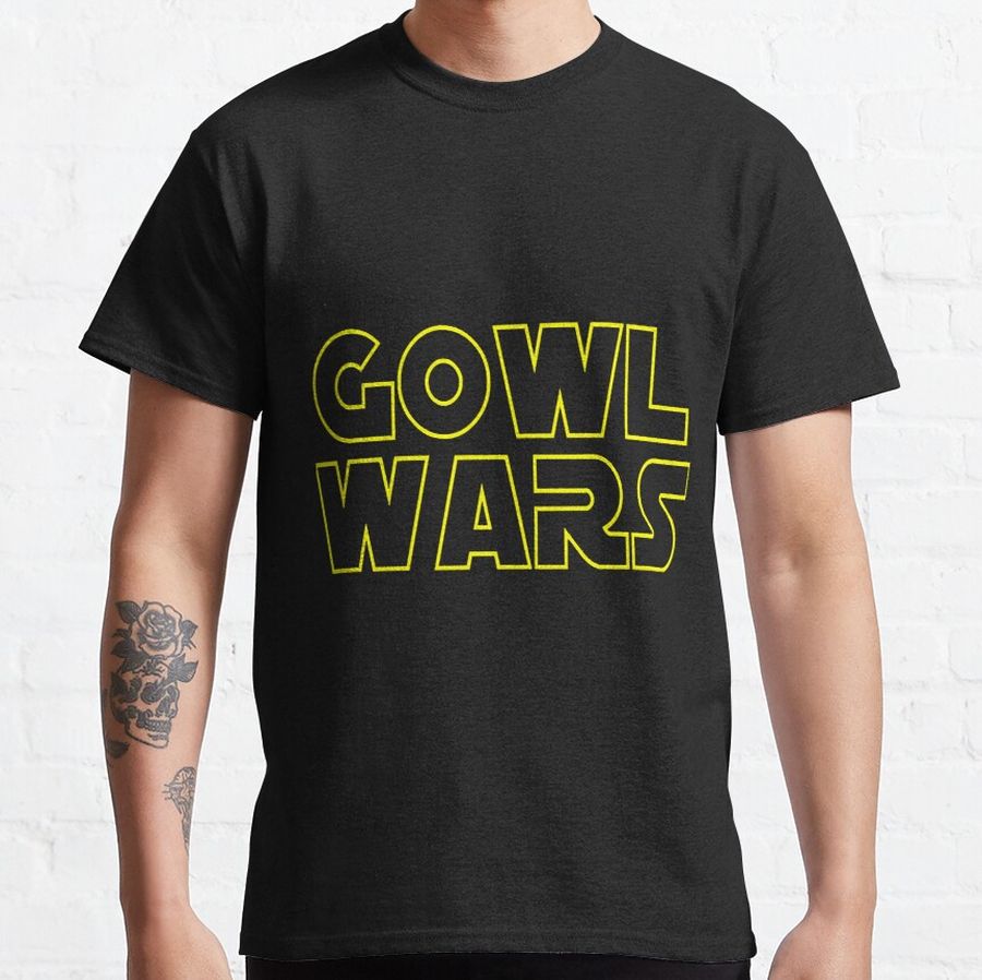 Gowl Wars  Classic T-Shirt