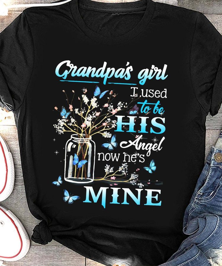 Grandpa's girl I used to be his angel now he's mine – Granddaughter and grandpa