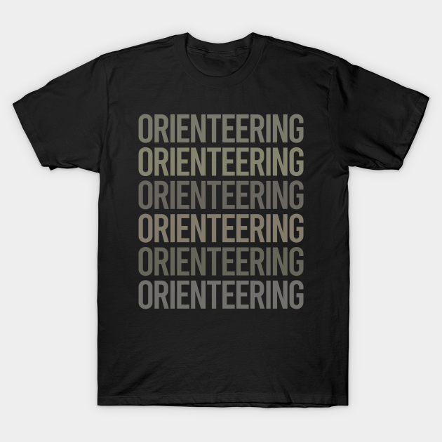 Gray Text Art Orienteering Orienteer Navigation T-shirt, Hoodie, SweatShirt, Long Sleeve