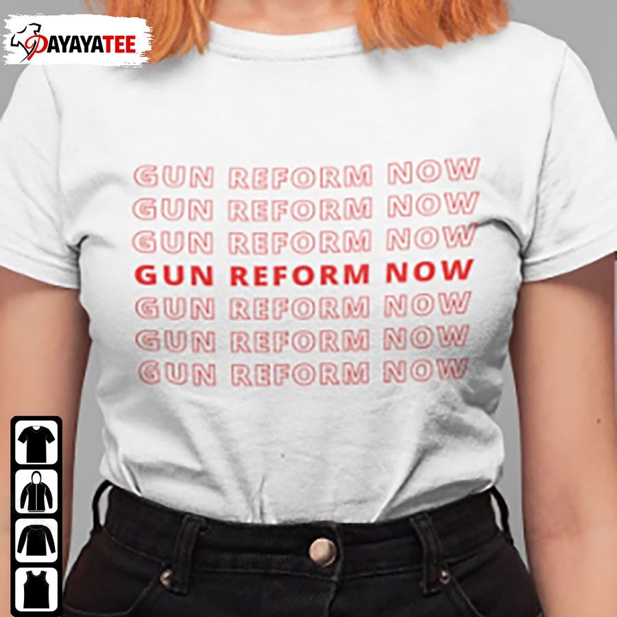 Gun Reform Now Shirt End Gun Violence Pray For Uvalde