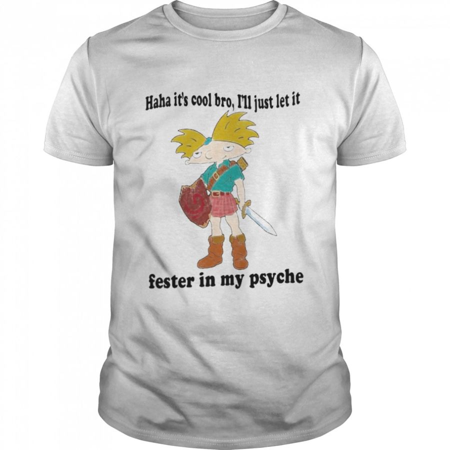 Haha it’s cool bro I’ll just let it fester in my psyche shirt