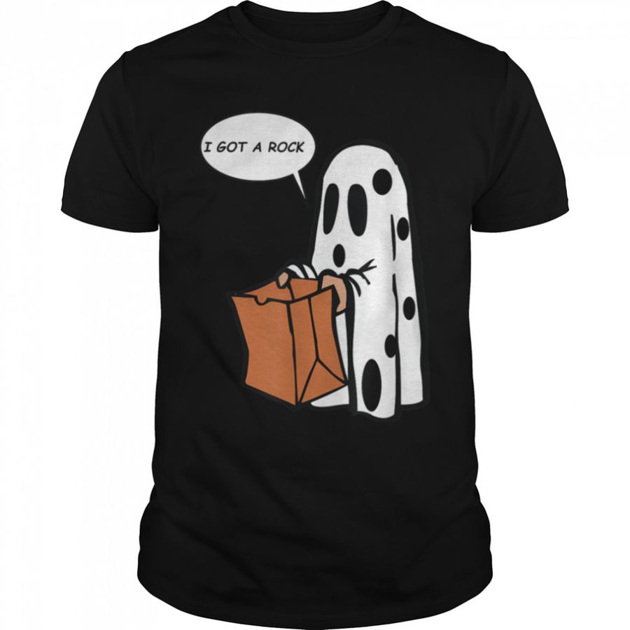 Halloween I Got A Rock Ghost T-Shirt B07NWYBXRF