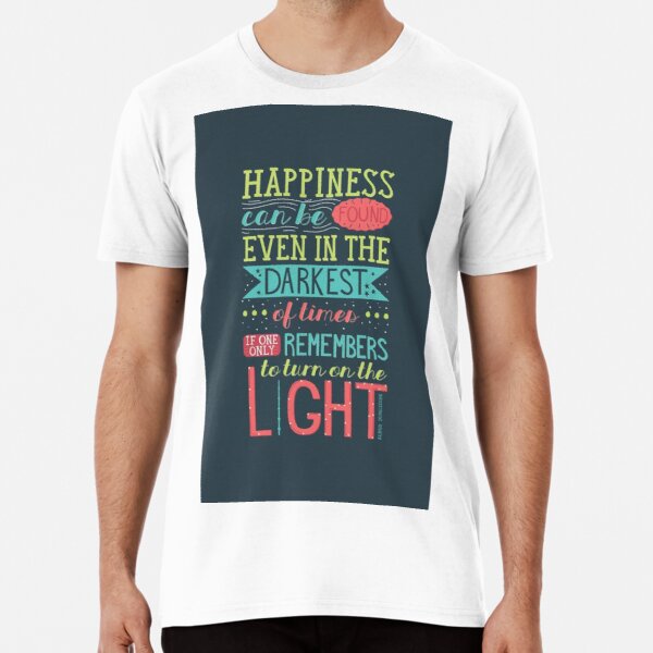 Happiness Premium T-Shirt