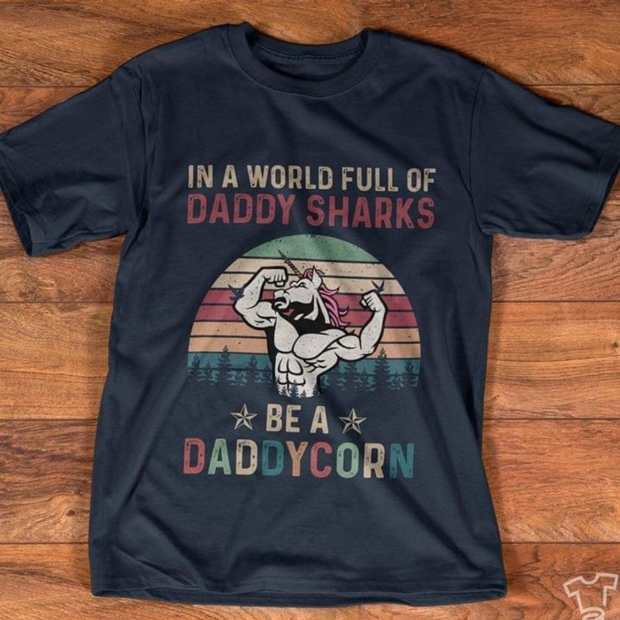Happy Father's Day Daddy Sharks Be A Daddycorn Vintage Gift For Dad And Son Wearing At Home Black Shirt