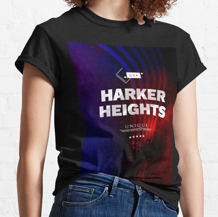 Harker Heights - UNIQUE USA style -  american city  - local us city Classic T-Shirt