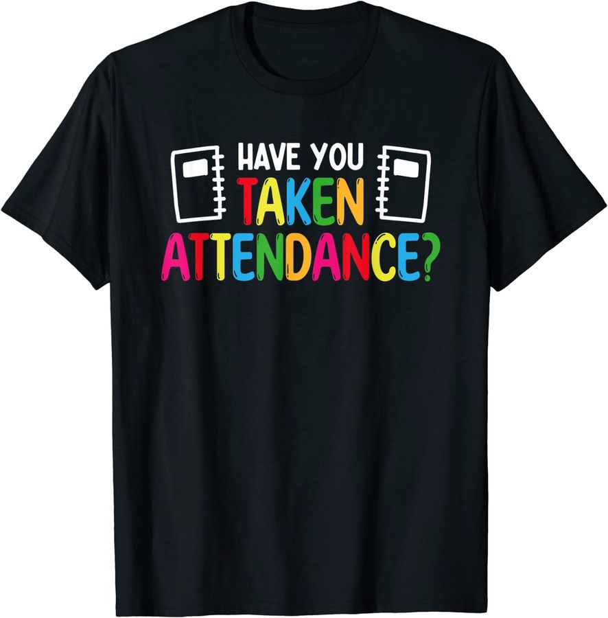 Have You Taken Attendance - Attendance Clerk Back To School