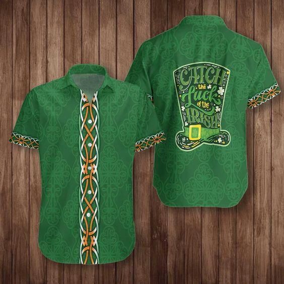 Hawaiian Aloha Shirts Irish St Patrick’s Day Catch The Luck
