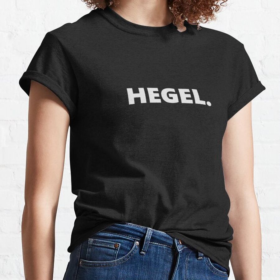 HEGEL. Classic T-Shirt