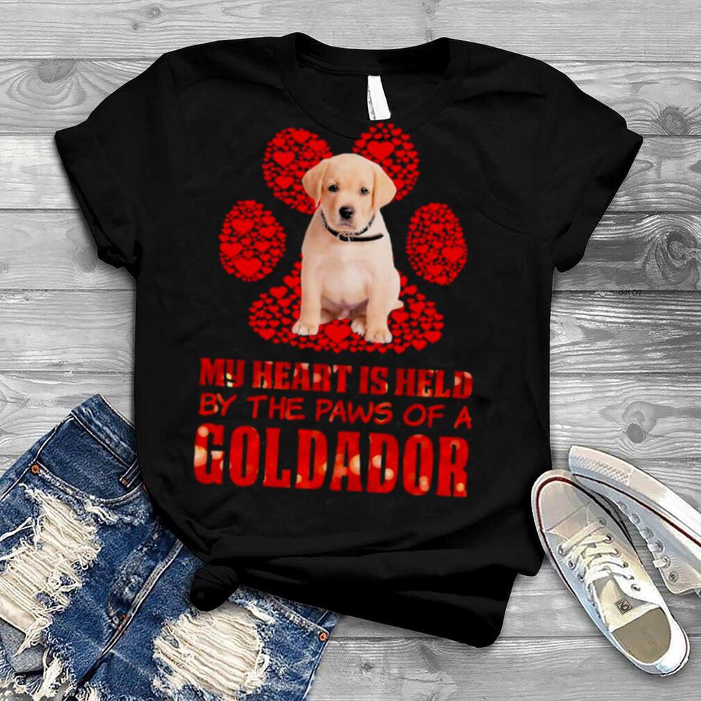 Held Paws Dog My Heart Is Held By The Paws Of A Yellow Goldador Shirt