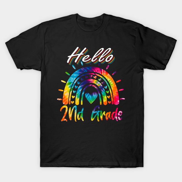 Hello 2nd Grade Rainbow Tie Dye Back To School T-shirt, Hoodie, SweatShirt, Long Sleeve