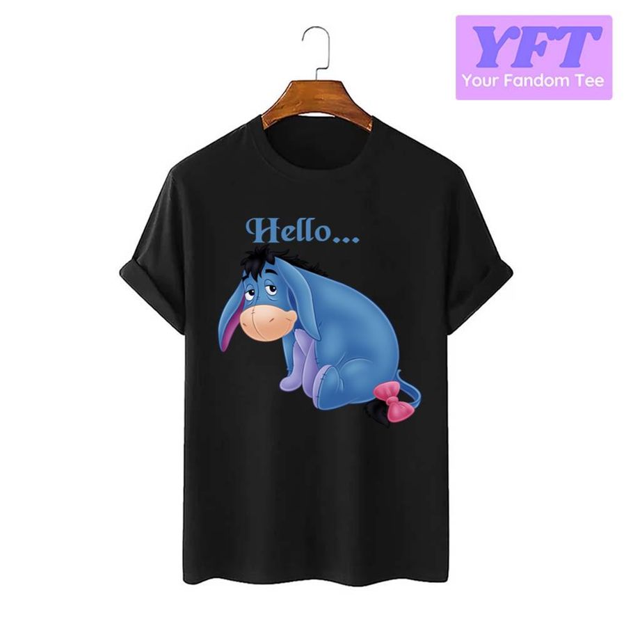 Hello Funny Eeyore Disney Cartoon Unisex T-Shirt