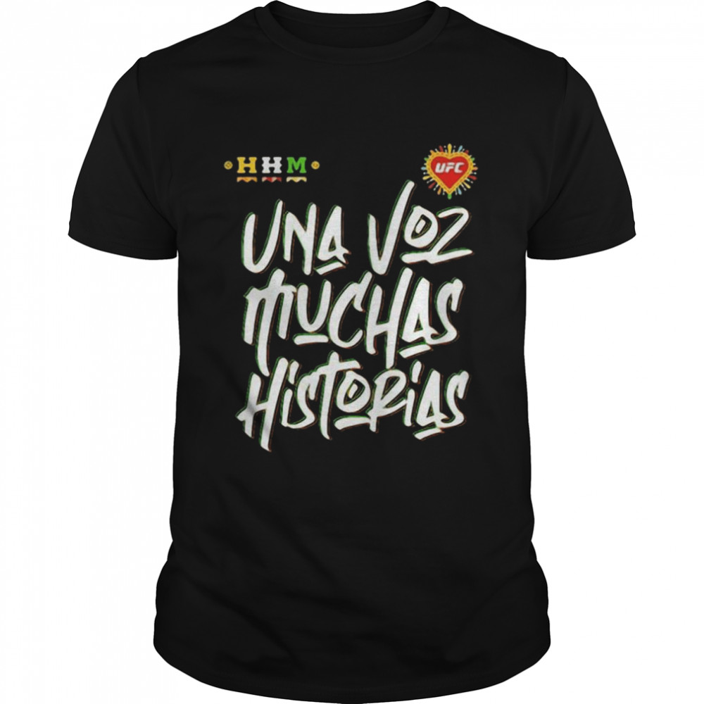 Hhm Una Voz Muchas Historias Shirt, Tshirt, Hoodie, Sweatshirt, Long Sleeve, Youth, funny shirts, gift shirts, Graphic Tee