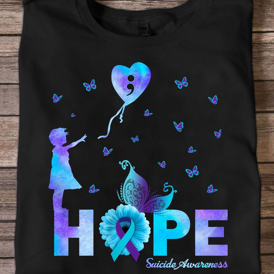 Hope Suicide Prevention Awareness shirt