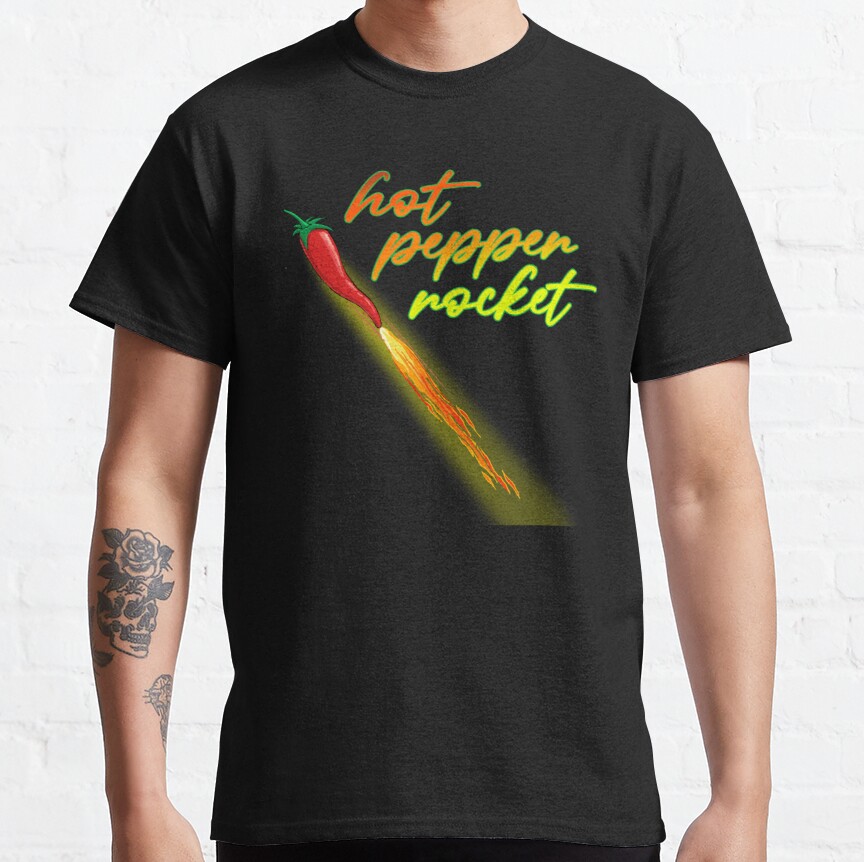 Hot pepper rocket   Classic T-Shirt