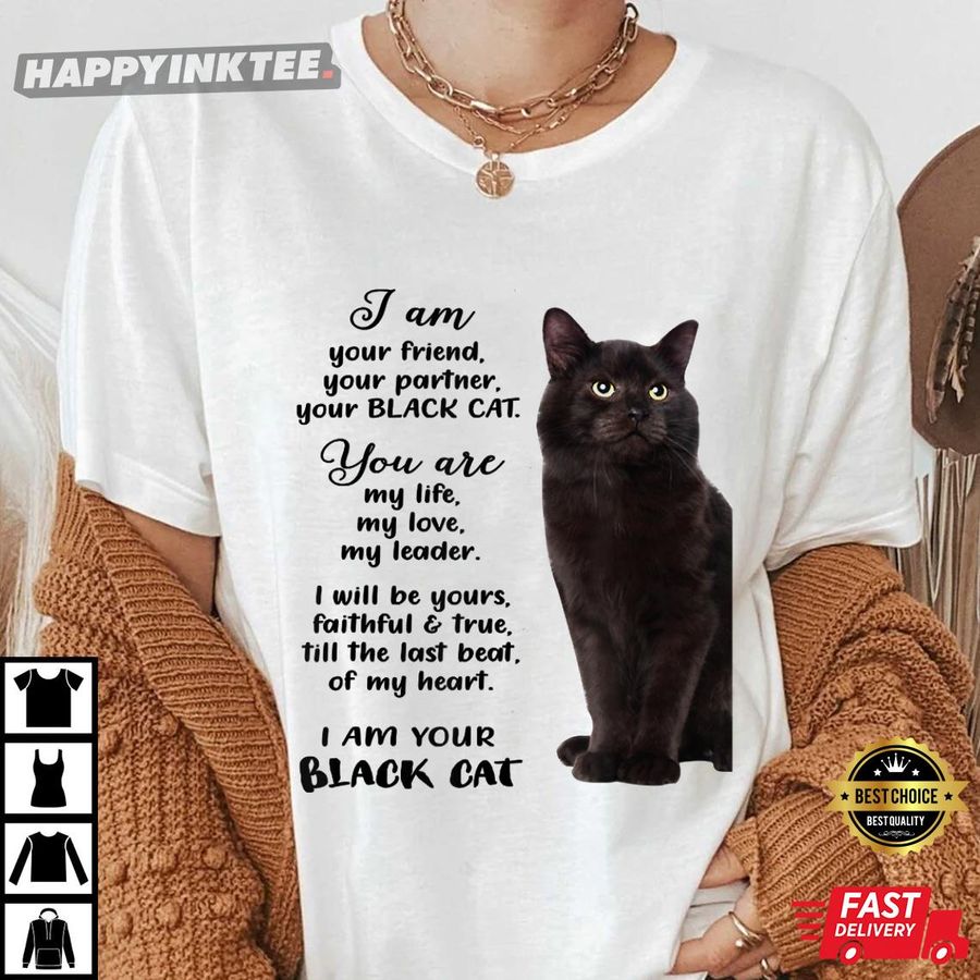 I Am Your Black Cat Happy Mother's Day T-Shirt