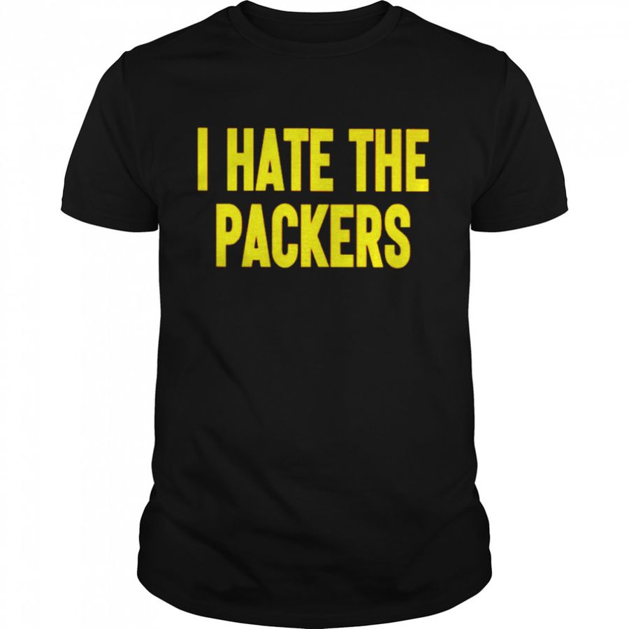 I Hate The Packers Unisex T-Shirt