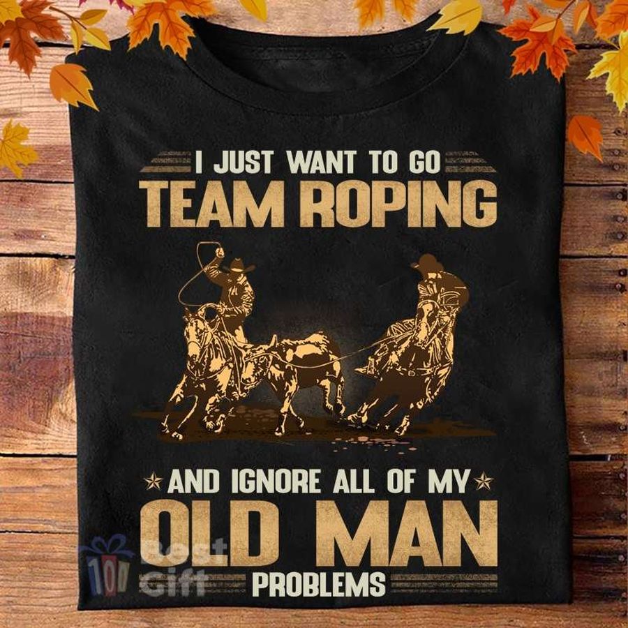 I just want to go team roping and ignore all of my old man problems – Team roping competition