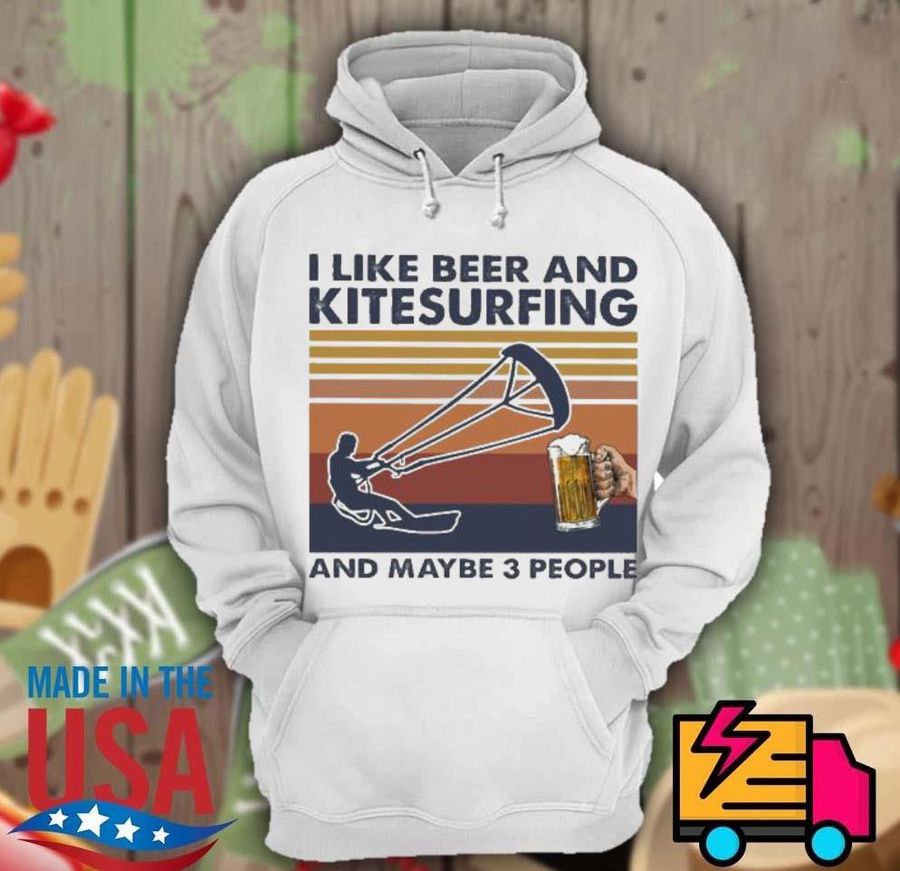 I like beer and kitesurfing and maybe 3 people vintage shirt