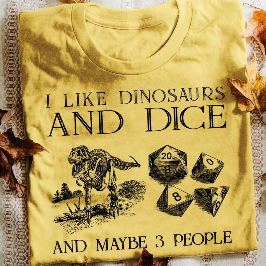 I like dinosaurs and dice and maybe 3 people – Dandd game