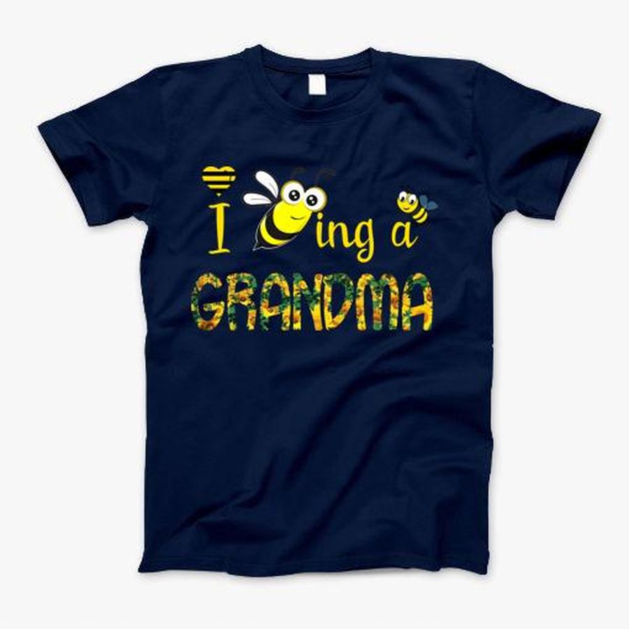I Love Being A Grandma T-Shirt, Tshirt, Hoodie, Sweatshirt, Long Sleeve, Youth, Personalized shirt, funny shirts, gift shirts, Graphic Tee