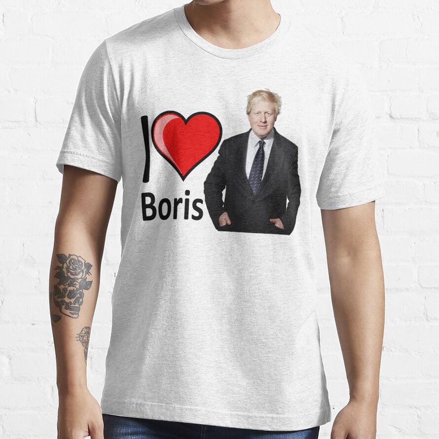 I Love Boris Johnson Essential T-Shirt