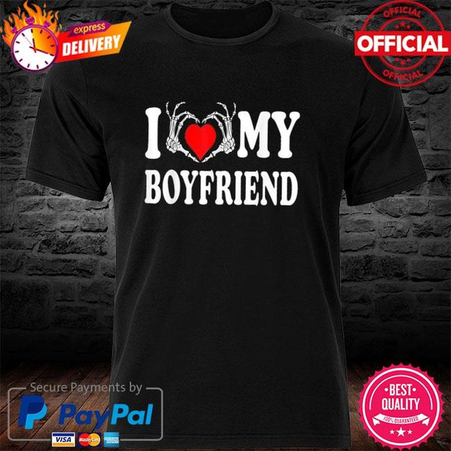 I Love My Boyfriend I Heart My Boyfriend Valentine Day Shirt