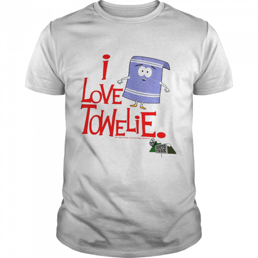 I Love Towelie South Park Shirt, Tshirt, Hoodie, Sweatshirt, Long Sleeve, Youth, funny shirts, gift shirts, Graphic Tee