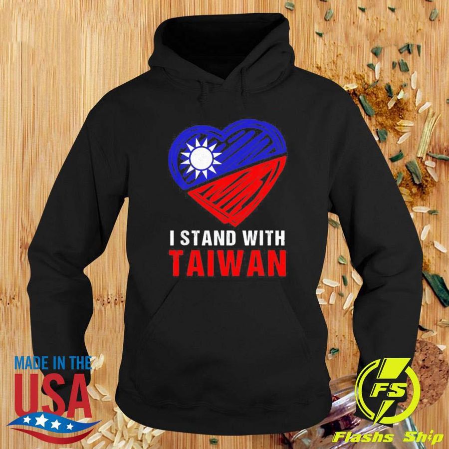 I Stand with Taiwan Support Taiwaneses flag Heart shirt