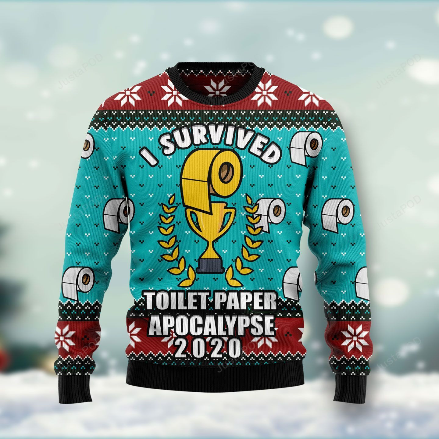 I Survived Toilet Paper Apocalypse Christmas Ugly Sweater Ugly Sweater