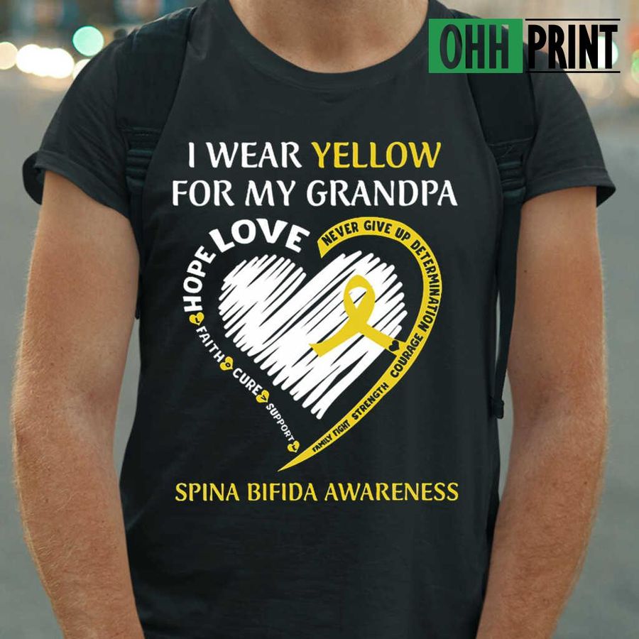 I Wear Yellow For My Grandpa Spina Bifida Awareness T-shirts Black
