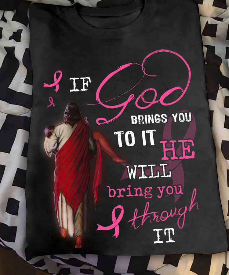 If god brings you to it he will bring you through it – Jesus the god.png