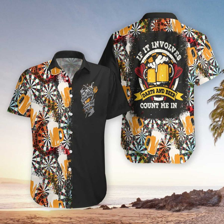 If It Involves Darts And Beer Count Me In Hawaiian Shirt Pre12756, Hawaiian shirt, beach shorts, One-Piece Swimsuit, Polo shirt, funny shirts