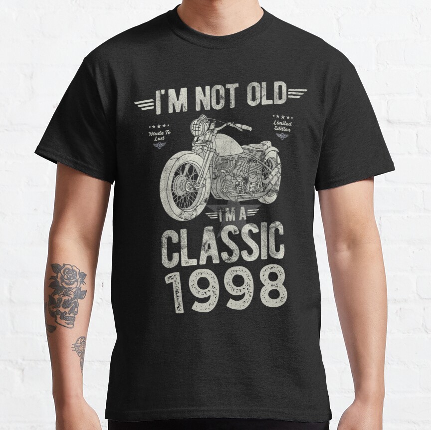 Im Not Old Im A Classic 1998 Vintage Retro Motorbike Birthday  Classic T-Shirt