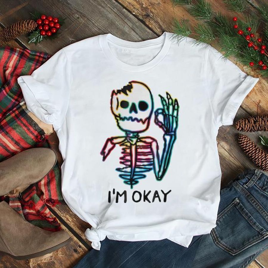 I’m Okay Tie Dye Fun Halloween Spooky Vibes T Shirt
