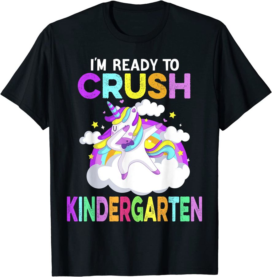 I'm Ready To Crush Kindergarten Unicorn Back to School Girls
