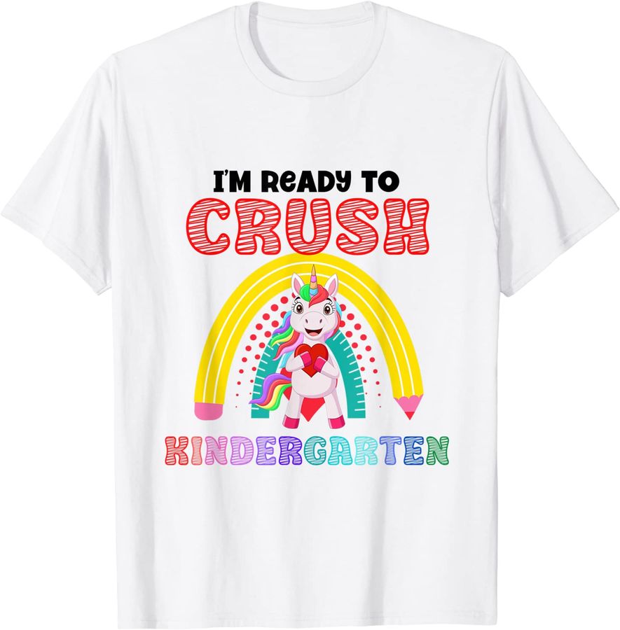 Im Ready To Crush Kindergarten  Unicorn Design