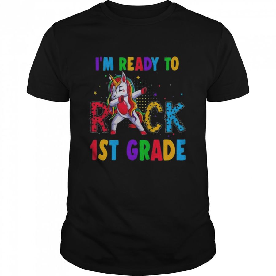 I’m ready to rock 1st grade dabbing unicorn shirt