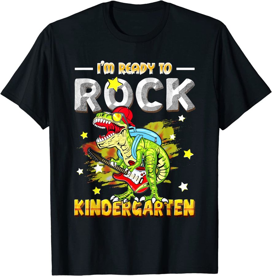 I'm Ready To Rock Kindergarten Dinosaur First Day Of School