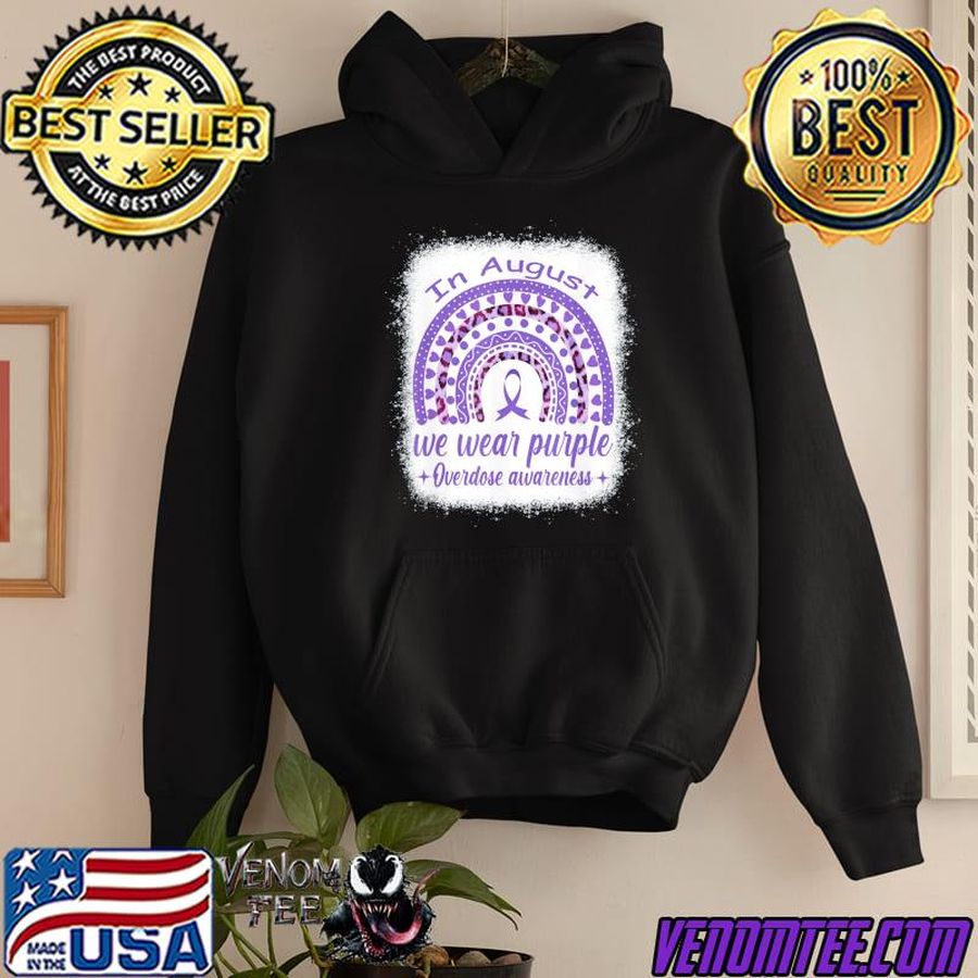 In august we wear purple rainbow overdose awareness month classic shirt