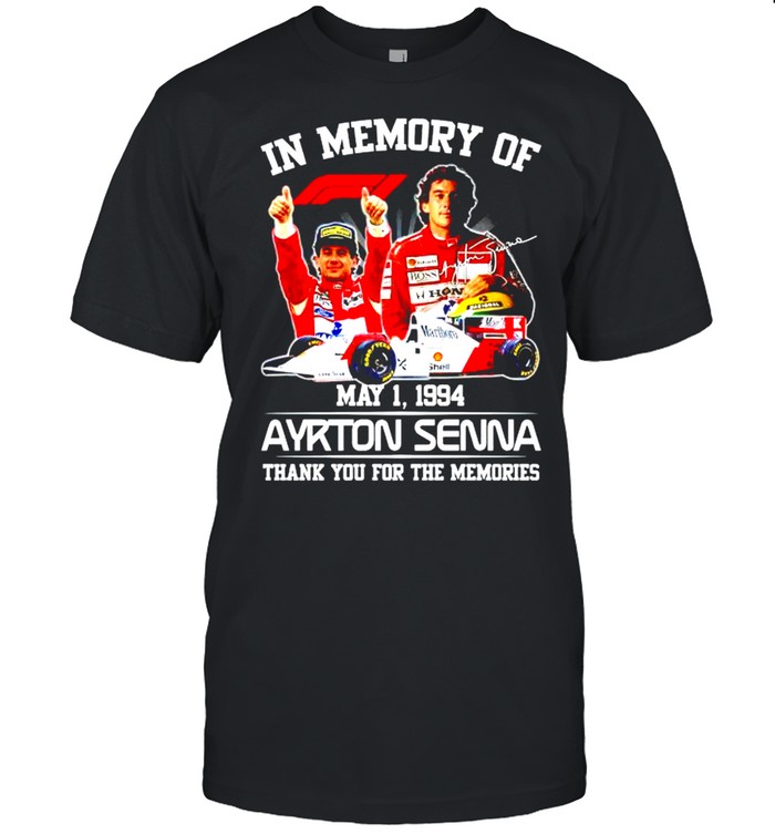 In Memory Of Ayrton Senna Thank You For The Memories Shirt, Tshirt, Hoodie, Sweatshirt, Long Sleeve, Youth, funny shirts, gift shirts, Graphic Tee