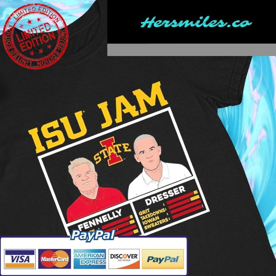 Isu Jam Kevin Dresser and Bill Fennelly funny T-shirt