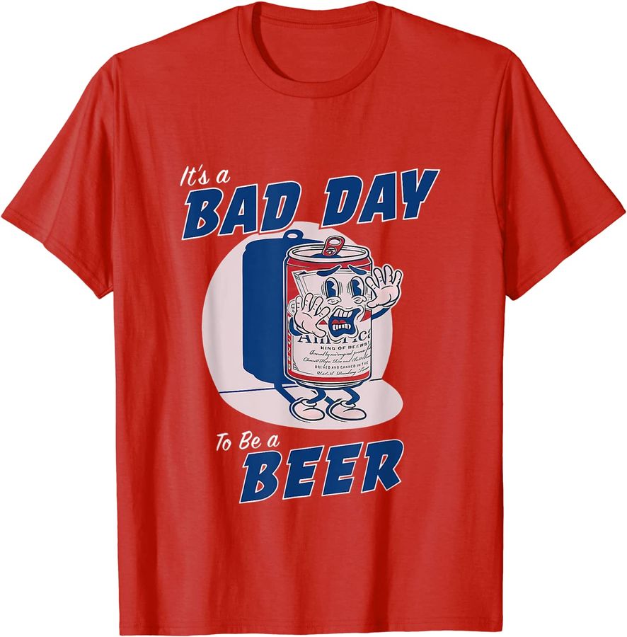 It's A Bad Day To Be A Beer_1
